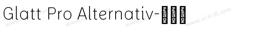 Glatt Pro Alternativ字体转换